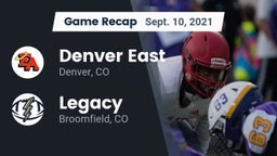 Recap: Denver East  vs. Legacy   2021