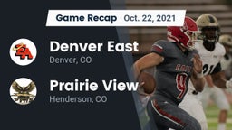 Recap: Denver East  vs. Prairie View  2021