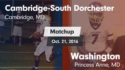 Matchup: Cambridge-South vs. Washington  2016