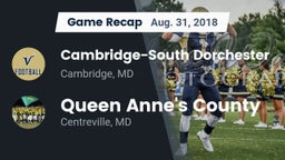 Recap: Cambridge-South Dorchester  vs. Queen Anne's County  2018