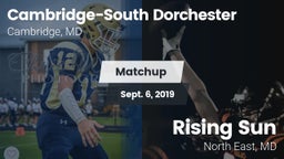 Matchup: Cambridge-South vs. Rising Sun  2019