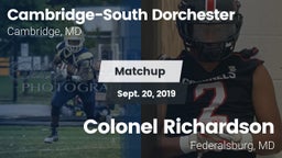 Matchup: Cambridge-South vs. Colonel Richardson  2019