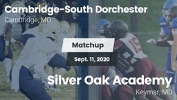 Matchup: Cambridge-South vs. Silver Oak Academy  2020