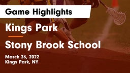 Kings Park   vs Stony Brook School Game Highlights - March 26, 2022