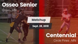 Matchup: Osseo Senior High vs. Centennial  2018