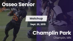 Matchup: Osseo Senior High vs. Champlin Park  2019