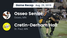 Recap: Osseo Senior  vs. Cretin-Derham Hall  2019