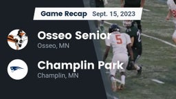 Recap: Osseo Senior  vs. Champlin Park  2023