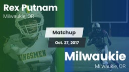 Matchup: Rex Putnam High vs. Milwaukie  2016