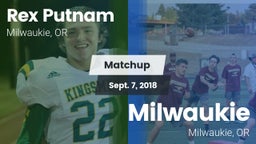 Matchup: Rex Putnam High vs. Milwaukie  2018
