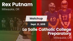 Matchup: Rex Putnam High vs. La Salle Catholic College Preparatory 2018