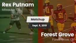 Matchup: Rex Putnam High vs. Forest Grove  2019