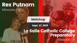Matchup: Rex Putnam High vs. La Salle Catholic College Preparatory 2019