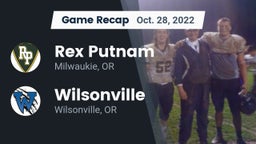 Recap: Rex Putnam  vs. Wilsonville  2022