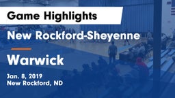 New Rockford-Sheyenne  vs Warwick  Game Highlights - Jan. 8, 2019