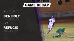 Recap: Ben Bolt  vs. Refugio  2016