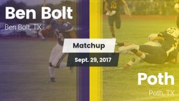 Matchup: Ben Bolt  vs. Poth  2017