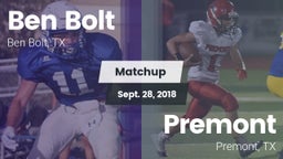 Matchup: Ben Bolt  vs. Premont  2018