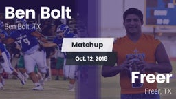 Matchup: Ben Bolt  vs. Freer  2018
