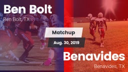 Matchup: Ben Bolt  vs. Benavides  2019