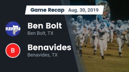 Recap: Ben Bolt  vs. Benavides  2019