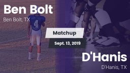 Matchup: Ben Bolt  vs. D'Hanis  2019