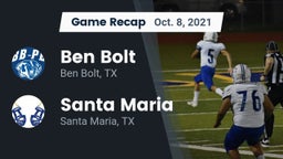 Recap: Ben Bolt  vs. Santa Maria  2021