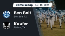 Recap: Ben Bolt  vs. Kaufer  2021