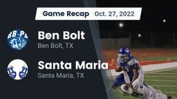 Recap: Ben Bolt  vs. Santa Maria  2022
