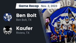 Recap: Ben Bolt  vs. Kaufer  2023