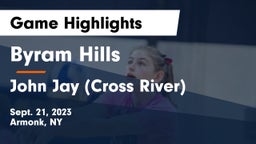 Byram Hills  vs John Jay  (Cross River) Game Highlights - Sept. 21, 2023