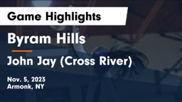 Byram Hills  vs John Jay  (Cross River) Game Highlights - Nov. 5, 2023