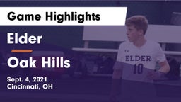 Elder  vs Oak Hills  Game Highlights - Sept. 4, 2021