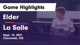 Elder  vs La Salle  Game Highlights - Sept. 14, 2021