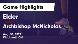 Elder  vs Archbishop McNicholas  Game Highlights - Aug. 30, 2022