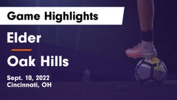 Elder  vs Oak Hills  Game Highlights - Sept. 10, 2022