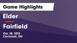 Elder  vs Fairfield  Game Highlights - Oct. 20, 2022