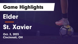 Elder  vs St. Xavier  Game Highlights - Oct. 3, 2023