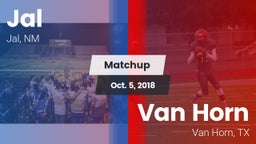 Matchup: Jal  vs. Van Horn  2018