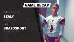 Recap: Sealy  vs. Brazosport  2016