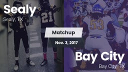 Matchup: Sealy  vs. Bay City  2017