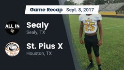 Recap: Sealy  vs. St. Pius X  2017
