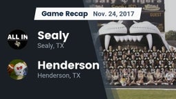 Recap: Sealy  vs. Henderson  2017
