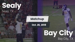 Matchup: Sealy  vs. Bay City  2018