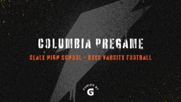 Sealy football highlights Columbia Pregame