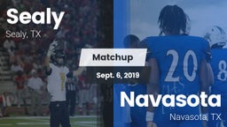 Matchup: Sealy  vs. Navasota  2019