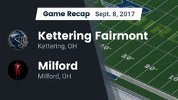 Recap: Kettering Fairmont vs. Milford  2017