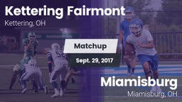 Matchup: Kettering Fairmont vs. Miamisburg  2017