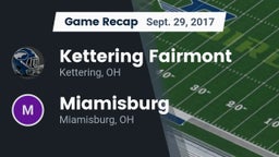 Recap: Kettering Fairmont vs. Miamisburg  2017