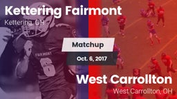 Matchup: Kettering Fairmont vs. West Carrollton  2017